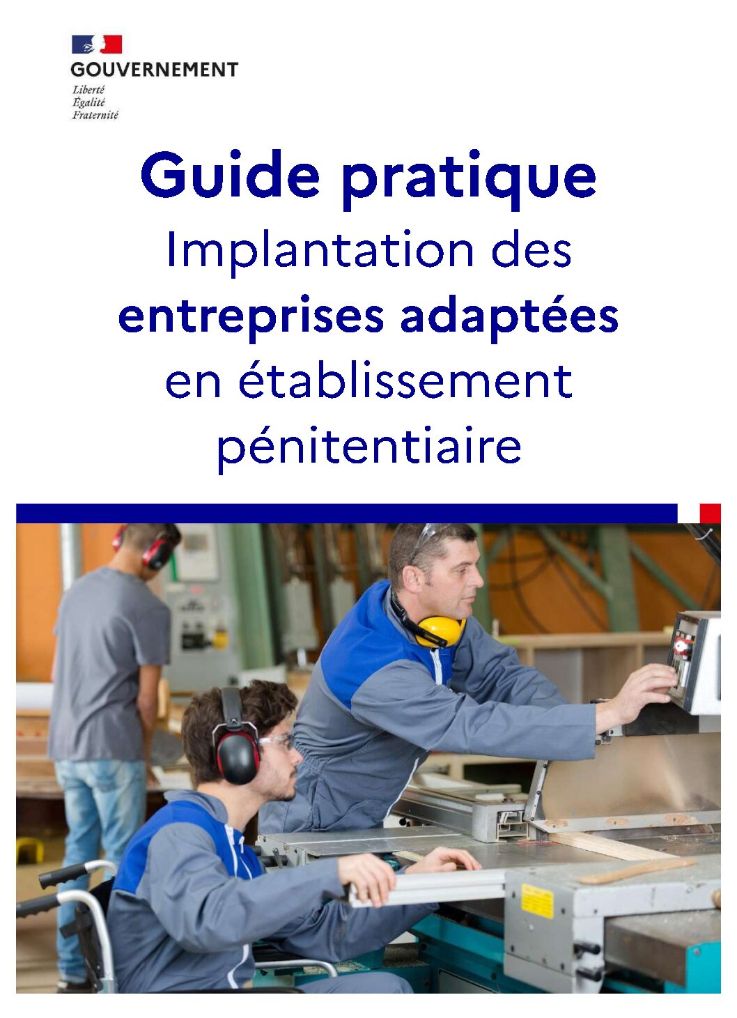 Guide d&rsquo;implantation des entreprises adaptées en établissement pénitentiaire (EA)